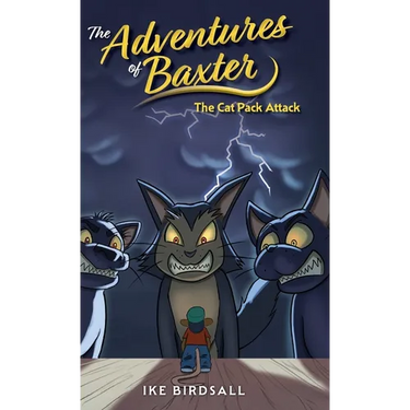 The Adventures of Baxter: The Cat Pack Attack