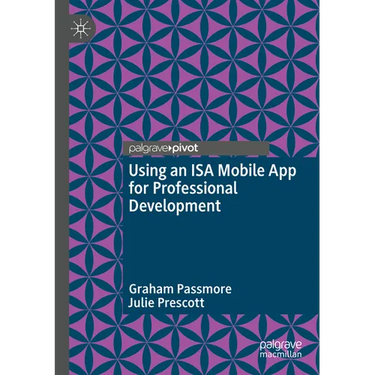 Using an ISA Mobile App for Professional Development