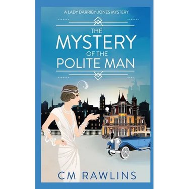 The Mystery of the Polite Man: A 1920s Murder Mystery