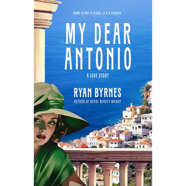 My Dear Antonio: A Love Story