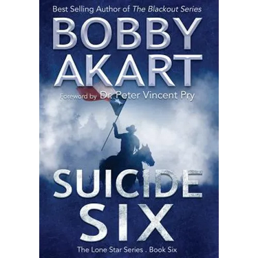 Suicide Six: Post Apocalyptic Emp Survival Fiction