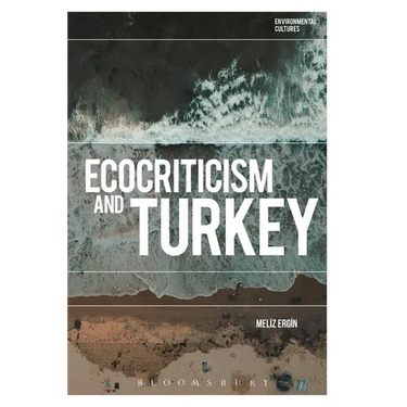 Ecocriticism and Turkey