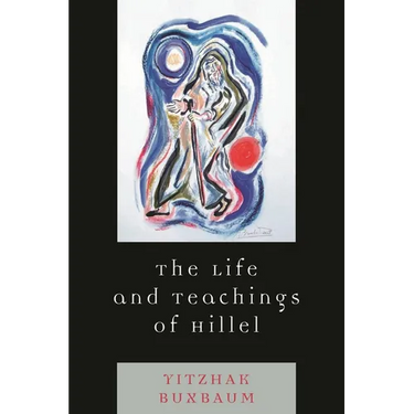 Life and Teachings of Hillel