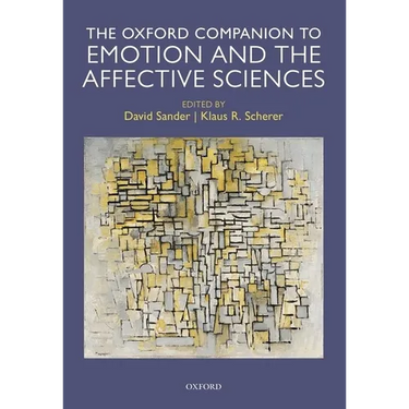 Oxford Companion to Emotion and the Affective Sciences
