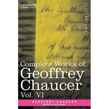 Complete Works of Geoffrey Chaucer, Vol. VI: Introduction, Glossary and Indexes (in Seven Volumes)