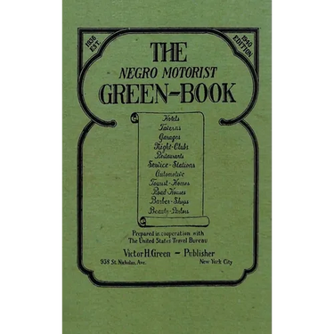 The Negro Motorist Green-Book: 1940 Facsimile Edition