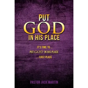 Put God in His Place