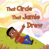 That Circle That Jamie Drew