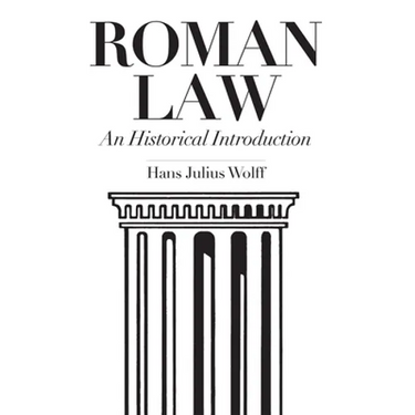 Roman Law: An Historical Introduction