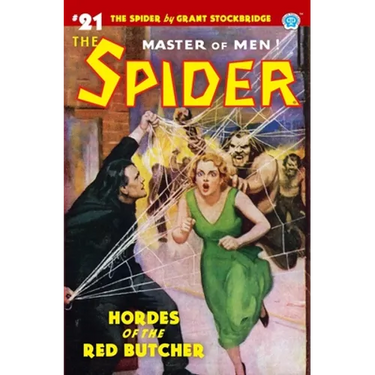 The Spider #21: Hordes of the Red Butcher