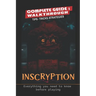 Inscryption Complete Guide: Tips, Tricks, Strategies- everything you need to know before playing