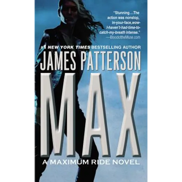 Max: A Maximum Ride Novel