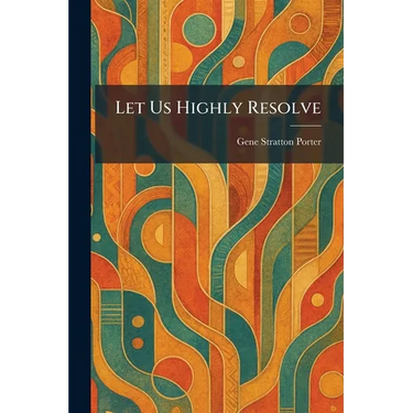 Let Us Highly Resolve