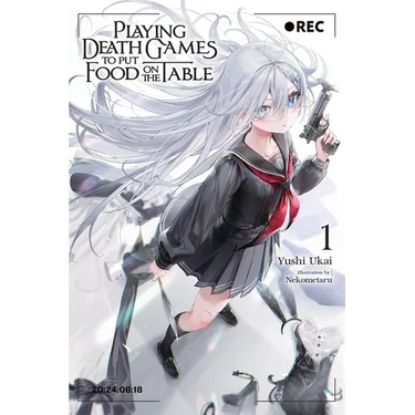 Playing Death Games to Put Food on the Table, Vol. 1: Volume 1