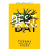 On My Best Day: poetry and prose for the soul