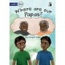 Where are our Papas? - Our Yarning
