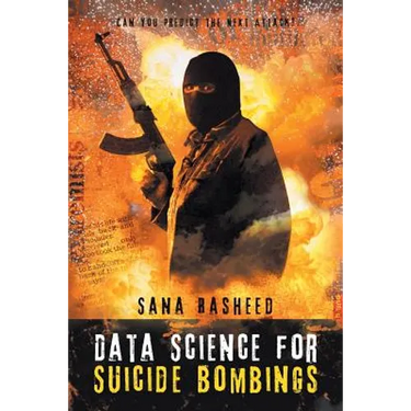 Data Science for Suicide Bombings: Can You Predict the Next Attack?