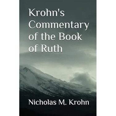 Krohn's Commentary of the Book of Ruth