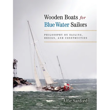 Wooden Boats for Blue Water Sailors