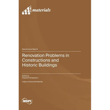 Renovation Problems in Constructions and Historic Buildings