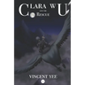 Clara Wu and the Rescue: Book 3