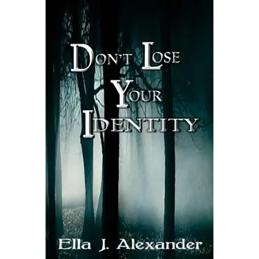 Don't Lose Your Identity