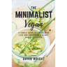 The Minimalist Vegan