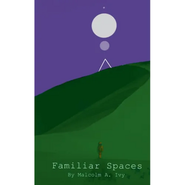 Familiar Spaces