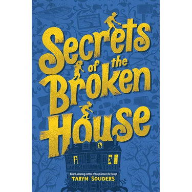 Secrets of the Broken House
