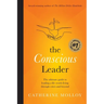 The Conscious Leader: the ultimate guide to leading a life worth living through crises and beyond