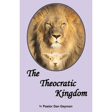 The Theocratic Kingdom
