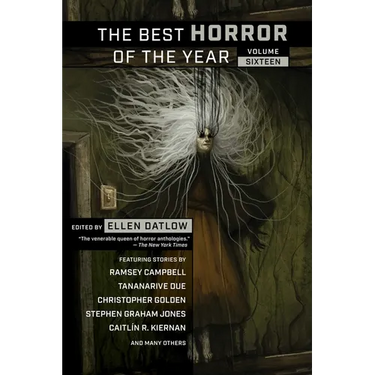 The Best Horror of the Year, Volume Sixteen