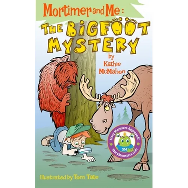 Mortimer and Me: The Bigfoot Mystery