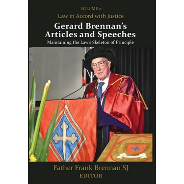 Gerard Brennan's Articles and Speeches, Volume 2: Law in Accord