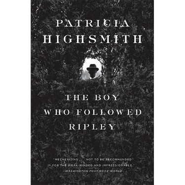 The Boy Who Followed Ripley