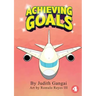 Achieving Goals