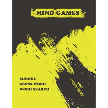 mind games for prisoners: the Big brain teaser activity book ( sudoku - word search - crossword ) for elderly in large format over 250 pages