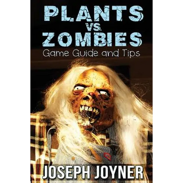 Plants vs. Zombies Game Guide and Tips