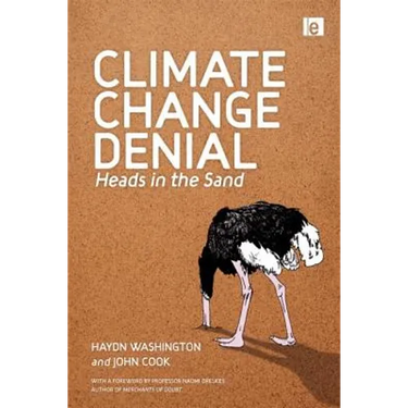Climate Change Denial: Heads in the Sand