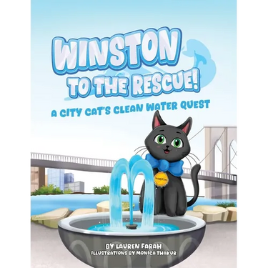 Winston to the Rescue! A City Cat's Clean Water Quest