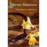 Forever, Montana