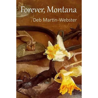 Forever, Montana