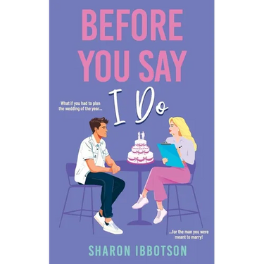 Before You Say I Do: The must-read, second-chance holiday romance