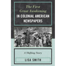 The First Great Awakening in Colonial American Newspapers: A Shifting Story