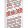 Inlander Histories Volume 2: People Who Shaped the Inland Northwest