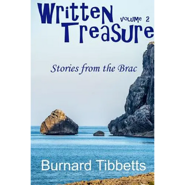 Written Treasure II: Stories From the Brac