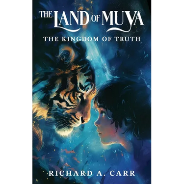 The Land of Muya: The Kingdom of Truth