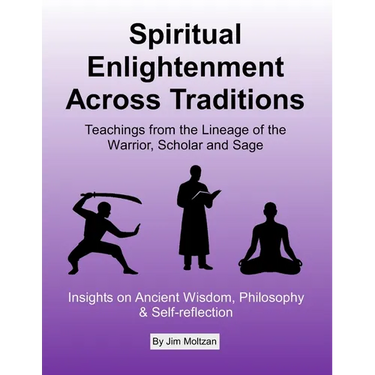 Spiritual Enlightenment Across Traditions
