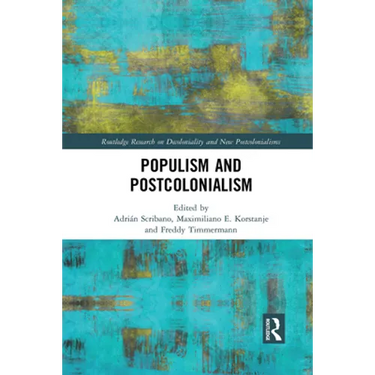 Populism and Postcolonialism