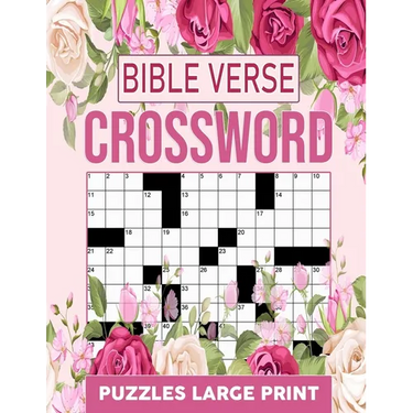 Bible Verse Crossword Puzzles Large Print: Christian & Religious Biblical Trivia Crossword Puzzles To Keep Your Brain Active And Mind Relaxed